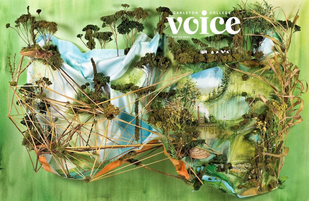 Full cover of the Winter 2025 issue of the Voice, which features a photo of a sculptural, artistic representation of Carleton's campus, made up of mostly green plant material.
