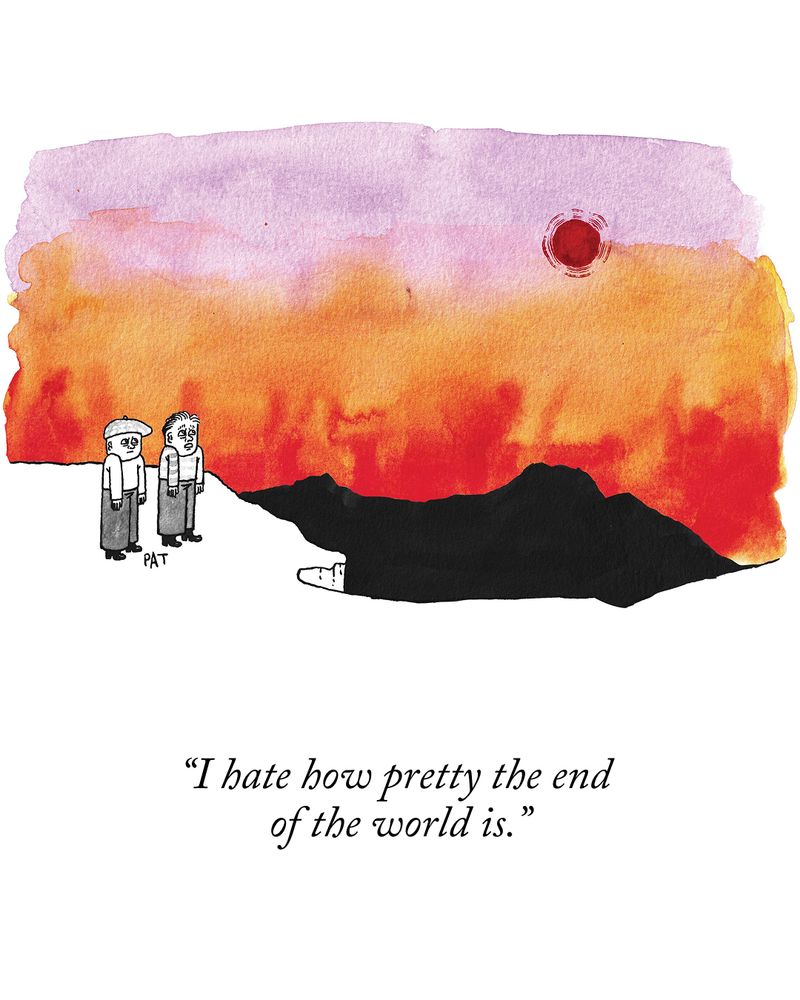 Two people look a beautiful sunset. One says, “I hate how pretty the end of the world is.”