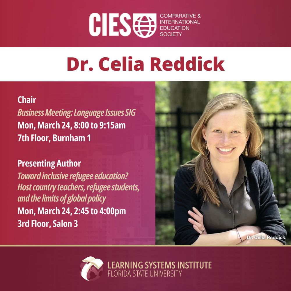 Graphic for CIES conference. Photo of Dr. Celia Reddick and the following information. Chair
Presenting Author
Mon, March 24
2:45 to 4:00pm
3rd Floor, Salon 3
Toward inclusive refugee education? Host country teachers, refugee students, and the limits of global policy.