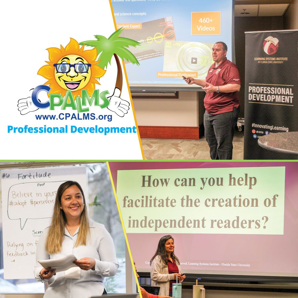 Three photos of LSI staff and educators at workshops with the CPALMS logo.