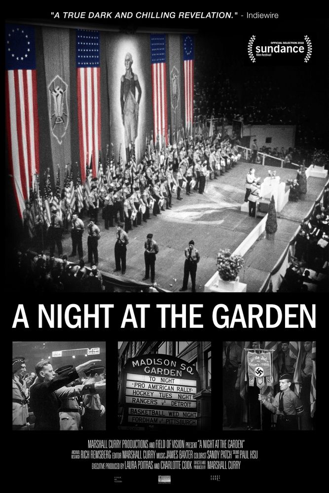 In 1939, 20,000 Americans rallied in New York’s Madison Square Garden to celebrate the rise of Nazism – an event largely forgotten from American history. A Night At the Garden uses striking archival fragments recorded that night to transport modern audiences into this gathering and shine a light on the disturbing fallibility of seemingly decent people. A NIGHT AT THE GARDEN (2020) https://youtu.be/NC1MNGFHR58?si=N58zETDDoU-MFMto