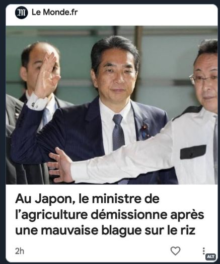Titre du Monde : "Au Japon, le ministre de l'agriculture démissionne après une mauvaise blague sur le riz"