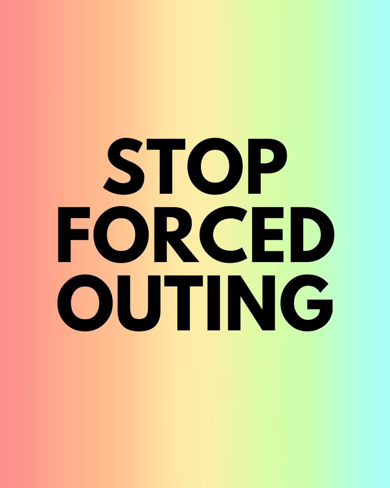 stop forced outing