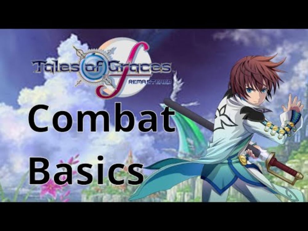 Tales of Graces F Combat Explainer (Basics)