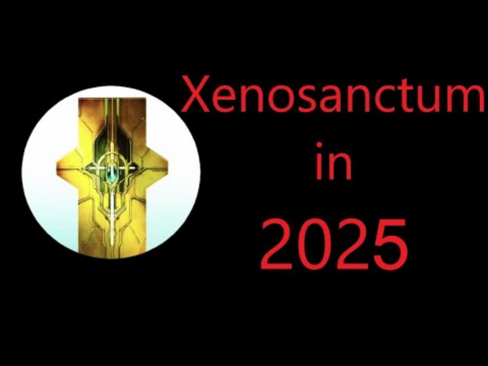 Xenosanctum in 2025