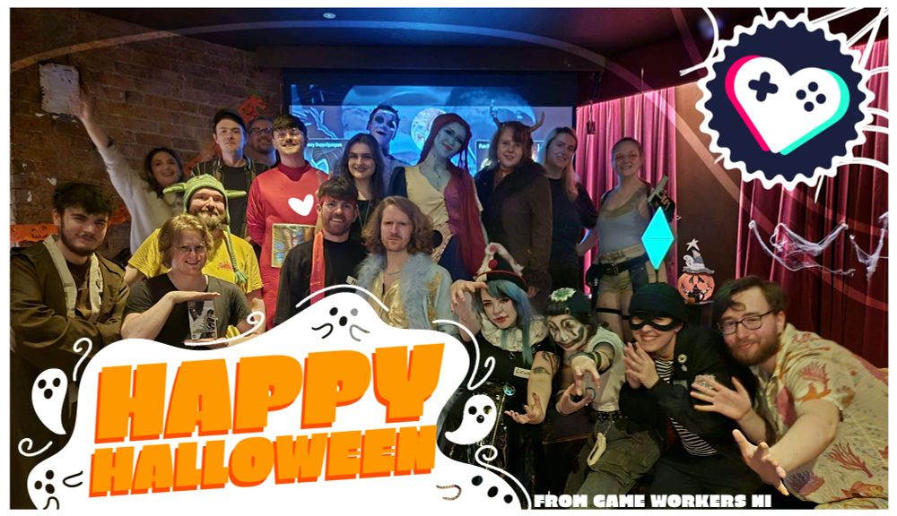 Photograph of members of the IWGB Gameworkers Northern Ireland. Members are all dressed in a variety of halloween costumes. The text at the bottom reads "Happy Halloween from Game Workers NI"