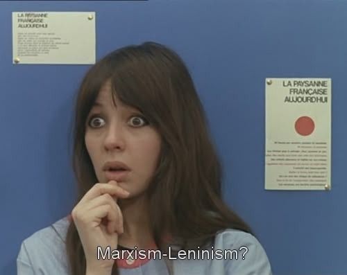 'La Chinoise'  (1967 )
dir: Jean Luc Godard

a surprised looking woman exclaiming

Marxism-Leninism?