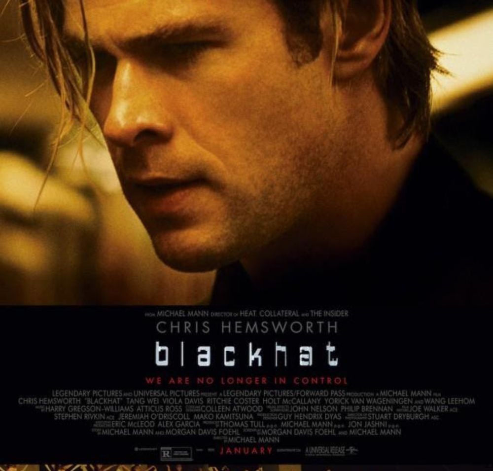 BLACKHAT. AMENAZA EN LA RED. MICHAEL MANN CREA UN BUEN THRILLER INFORMÁTICO