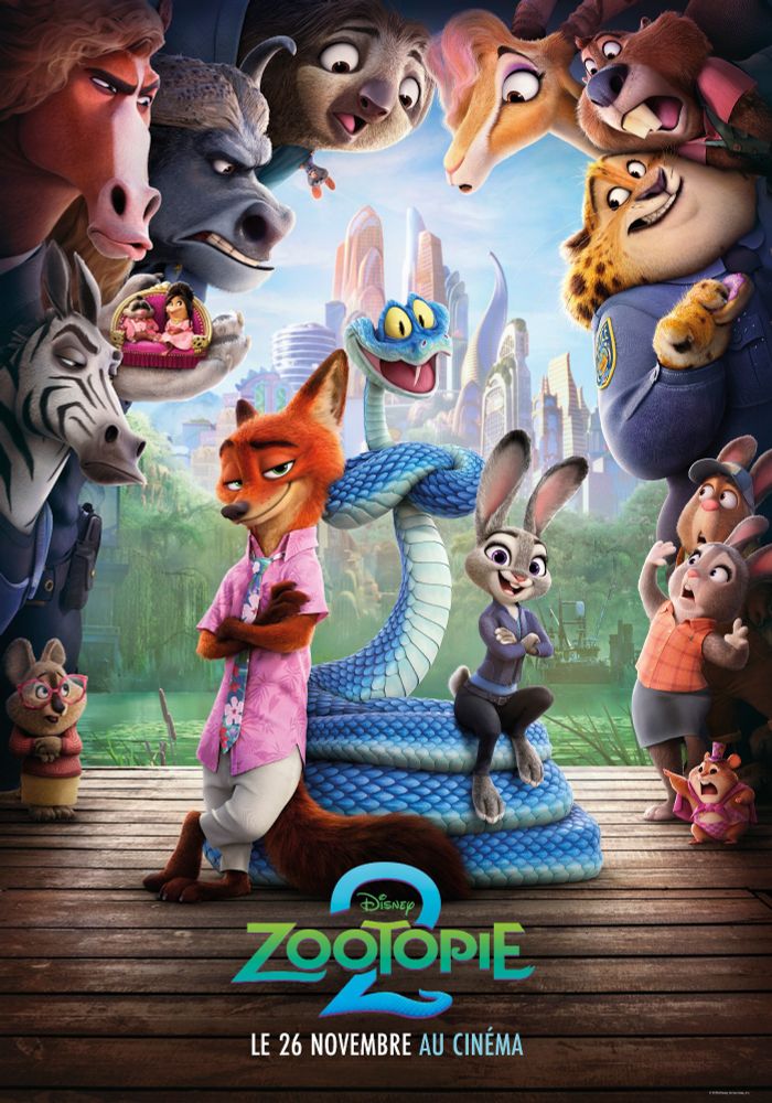 Affiche française de Zootopie 2, on y voit Nick, Gary et Judy au centre en train de croiser les bras, Zootopie dans le fond, et d'autres persos du films en train de former une arche autour d'eux