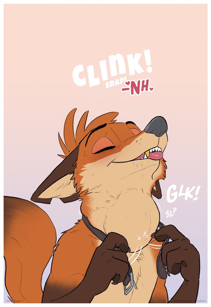 Page 11
Amadose’s vore–cuck comic page 11; This page is dominated by the word 'Clink! SNAP!' followed by RabbitSeaon groaning in pleasure, as he opens the collar and the large weight and presence of Judy in his throat slips to the top of his rib cage. His eyes closed, a satisfies look, he Swallows deeply.