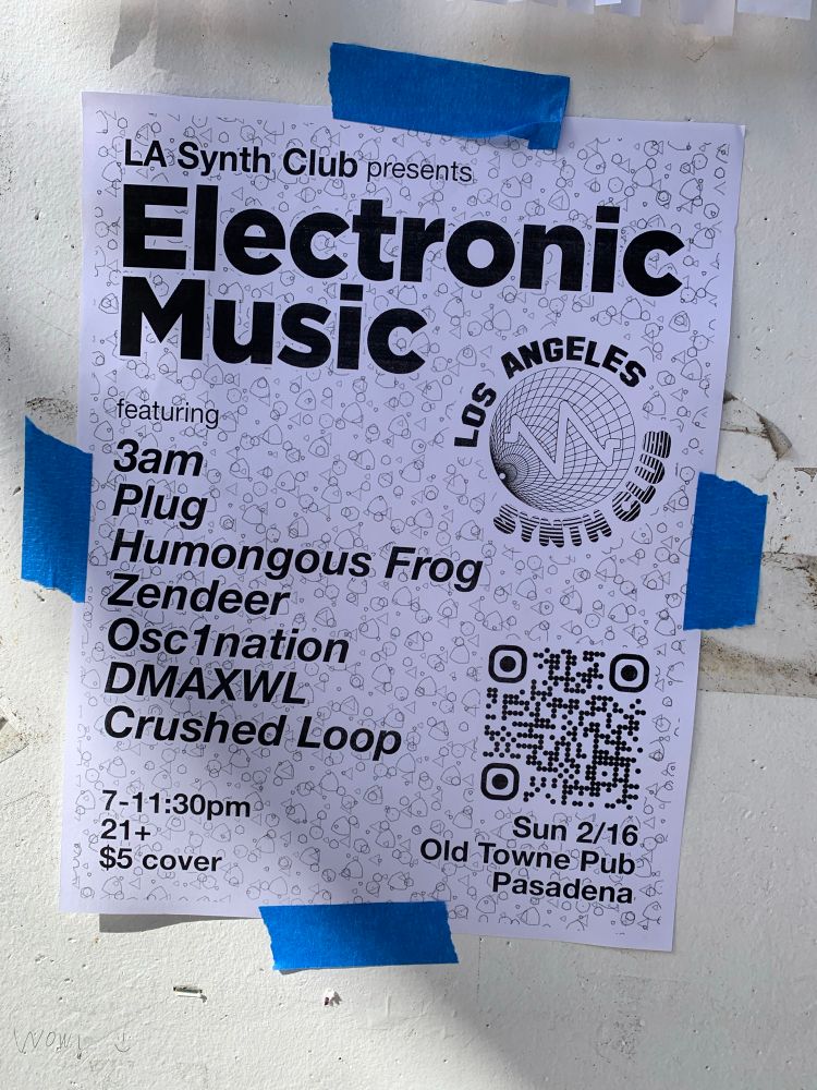 Flyer for an Electronic Music show at Old Towne Pub in Pasadena on 2/16. 