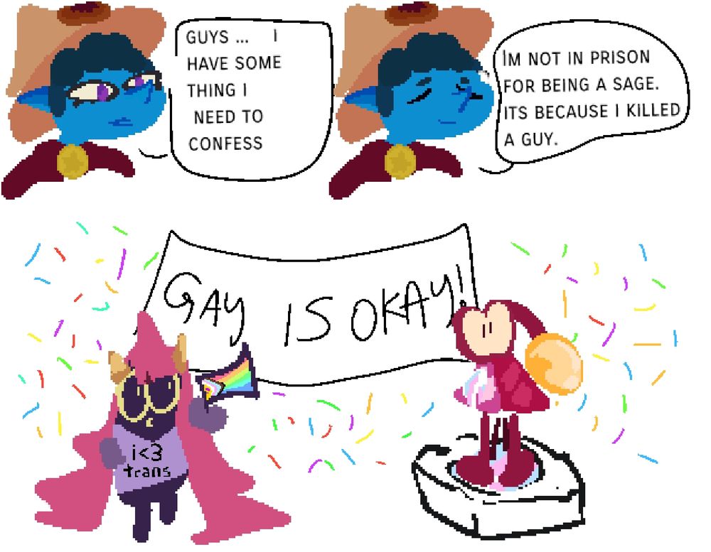 Variation of the gay is Okey meme
Depicts the main character of the indie game Rhell confessing that she is in prison for killing a guy
Pictured below is the empress holding a pride flag with a shocked expression 
Beesle is to the right of her standing on a trans pride cake she made 