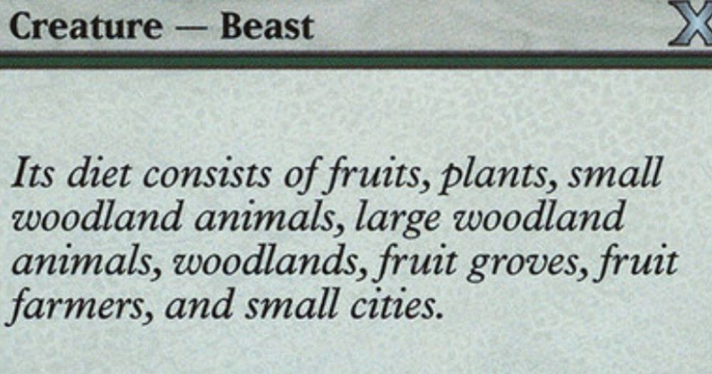 Its diet consists of fruit, plants, small woodland animals, large woodland animals, woodlands, fruit groves, fruit farmers, and small cities.