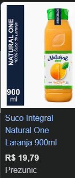 Suco de laranja integral por 20 reais o litro no supermercado (ops, são 900ml)