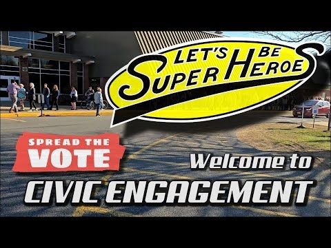 Civic Engagement - Let's Be Superheroes!