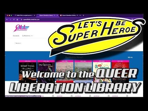 Queer Liberation Library - Let's Be Superheroes!