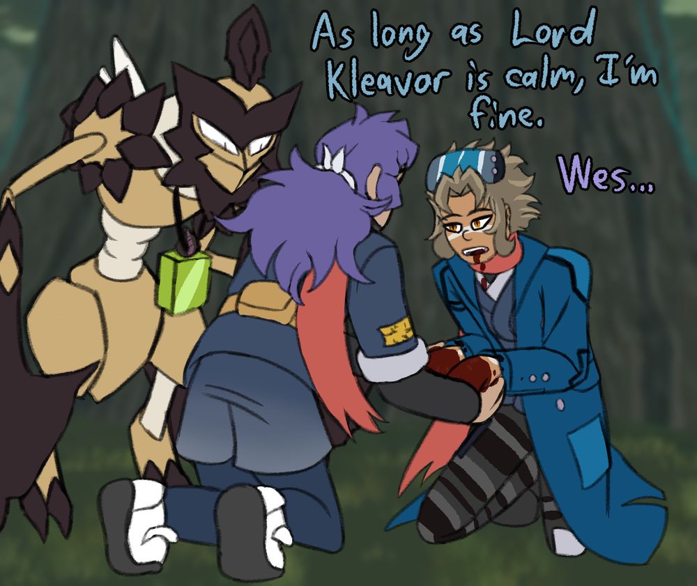 Wes is kneeling in the Grandtree Arena, with Leon kneeling in front of him. He is holding Wes's hands, which are covered in blood, while blood drips from Wes's mouth. The Noble Kleavor is standing near them, with the Bug Plate hanging from around his neck. Wes is saying "As long as Lord Kleavor is calm, I'm fine." while Leon replies with "Wes..."