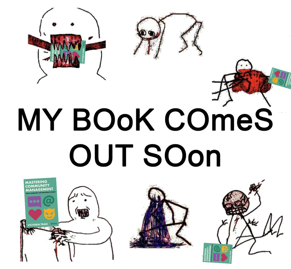 A series of frightening images where a stickperson is destroying the Mastering Community Management book. The text reads "MY BOoK COmeS OUT SOon"