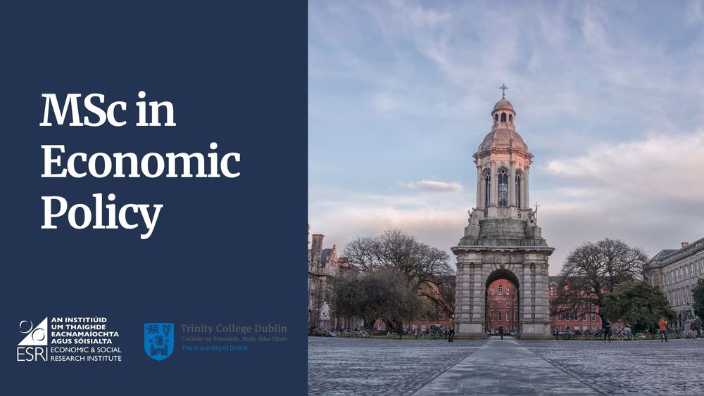 A promotional banner for the MSc in Economic Policy programme. The left side features a blue background with white text reading 'MSc in Economic Policy' and logos of the Economic & Social Research Institute and Trinity College Dublin. The right side displays a photo of the Campanile of Trinity College, surrounded by trees and buildings.