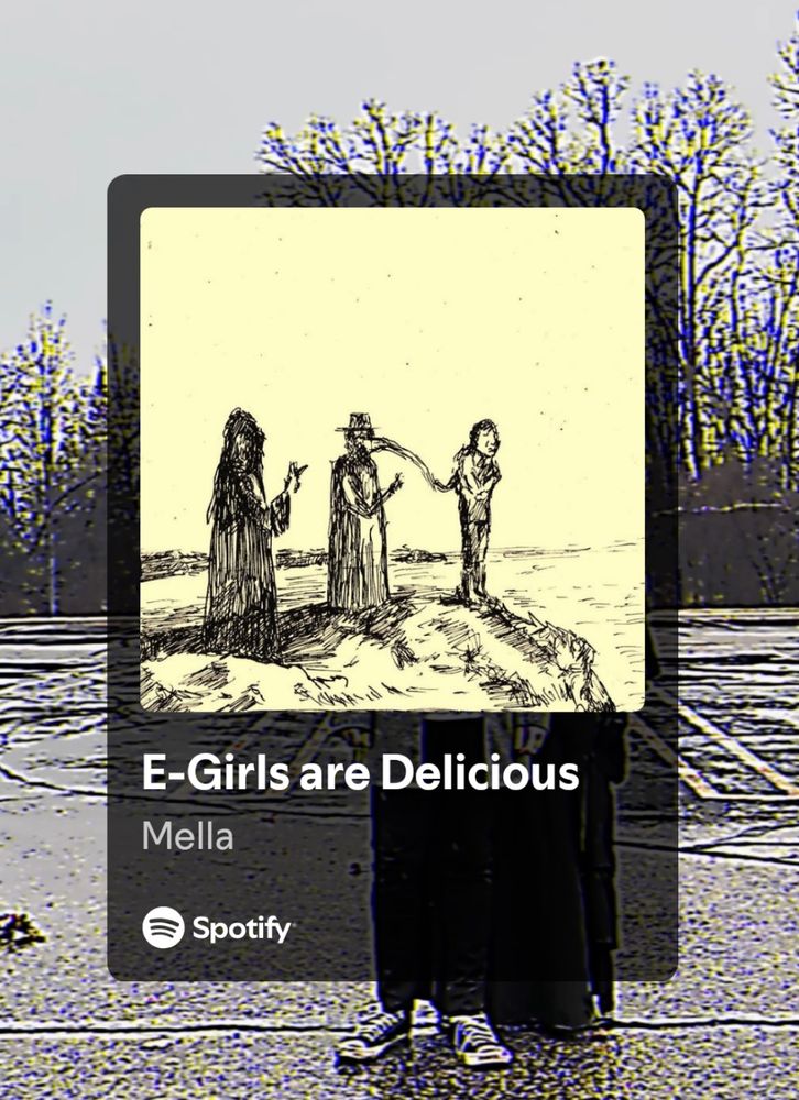 e-girls are delicious by Mella