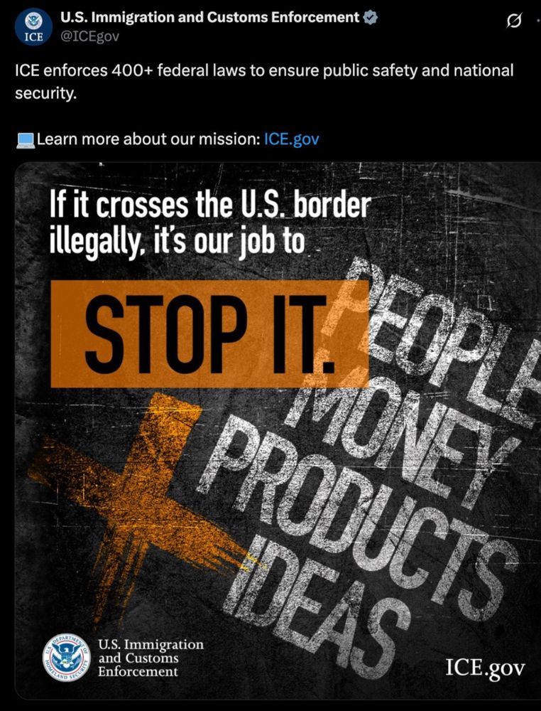 If it crosses the U.S. border illegally it’s our job to stop it.
People 
Money
Products
Ideas