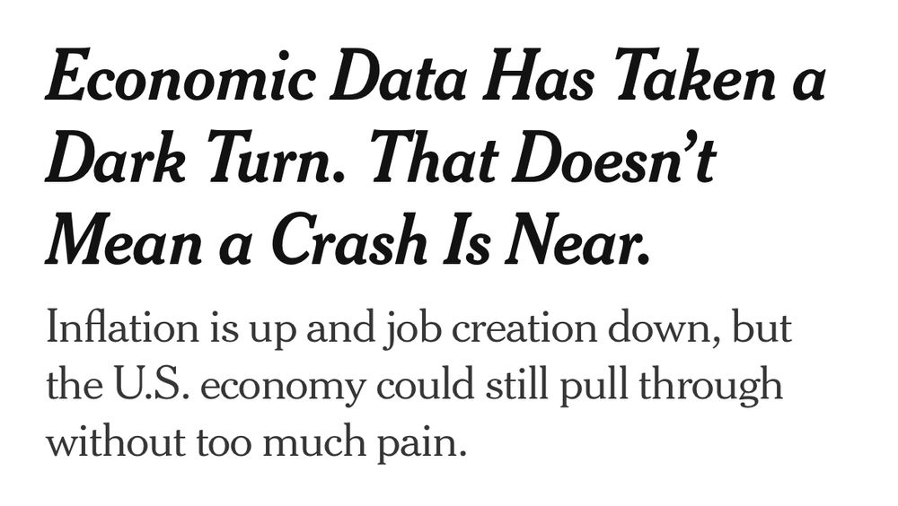 Economic Data Has Taken a Dark Turn. That Doesn’t Mean a Crash Is Near.
Inflation is up and job creation down, but the U.S. economy could still pull through without too much pain.
