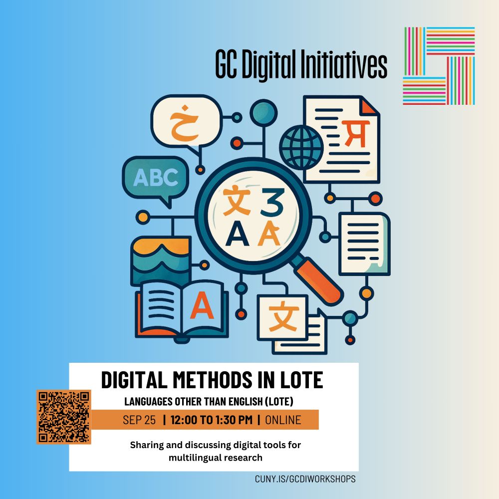 flyer with information about the Digital Methods in Languages Other Than English ( LOTE) with images of characters of different languages.