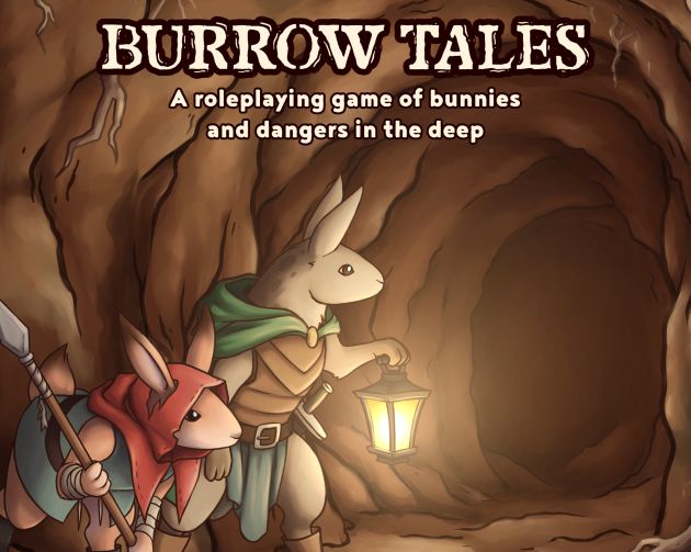 Burrow Tales - a TTRPG of bunnies and dangers in the deep by WhiteCat