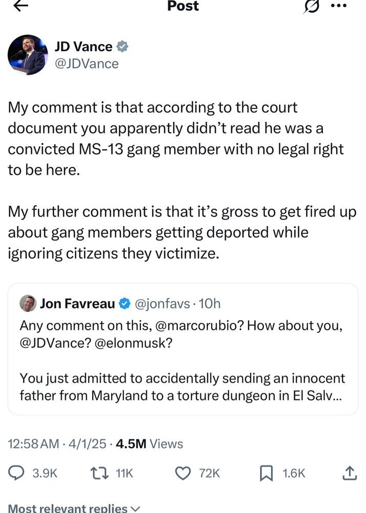 JD Vance: My comment is that according to the court document you apparently didn't read he was a convicted MS-13 gang member with no legal right to be here.
My further comment is that it's gross to get fired up about gang members getting deported while ignoring citizens they victimize.