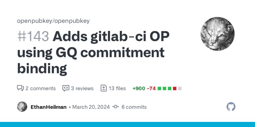 Adds gitlab-ci OP using GQ commitment binding by EthanHeilman · Pull Request #143 · openpubkey/openpubkey