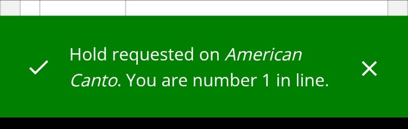 Hold requested on American Canto. You are number 1 in line.