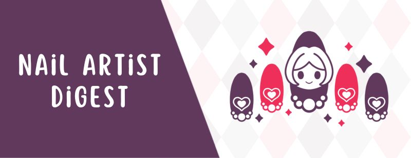 Banner for the Nail Artist Digest column of my blog, it features a colorful drawing of a set of nails with a face on the middle one, sparkles, pearls and hearts. The main colors of the banner are white, pink and purple.