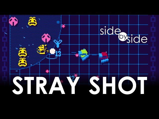 Side By Side: Stray Shot