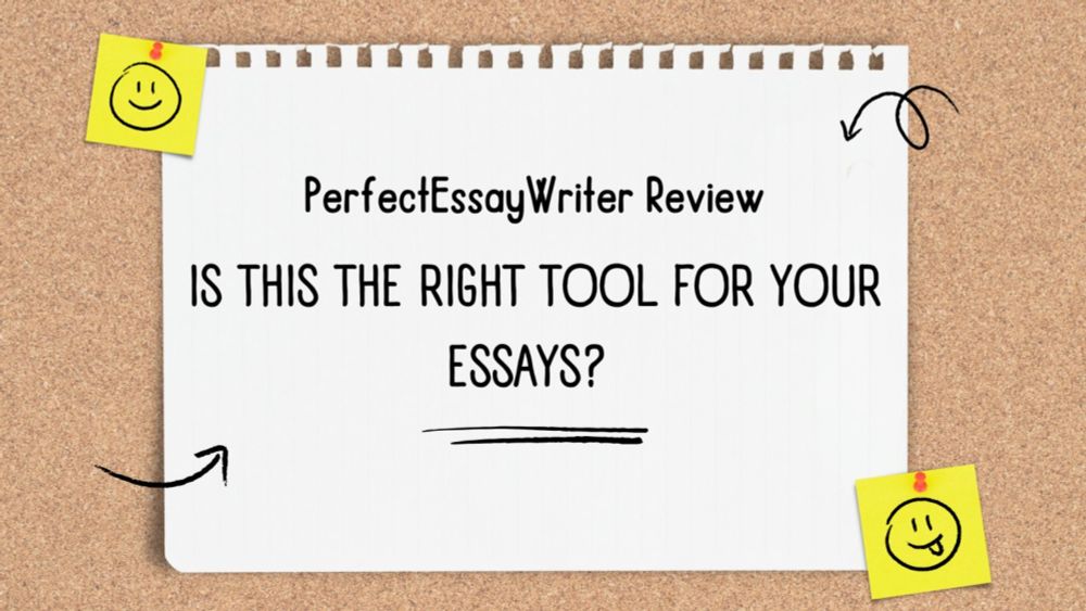 PerfectEssayWriter Review: Is This the Right Tool for Your Essays?