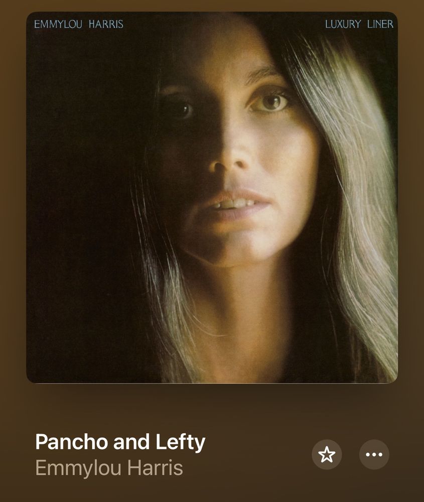Pancho and Lefty by Emmylou Harris 