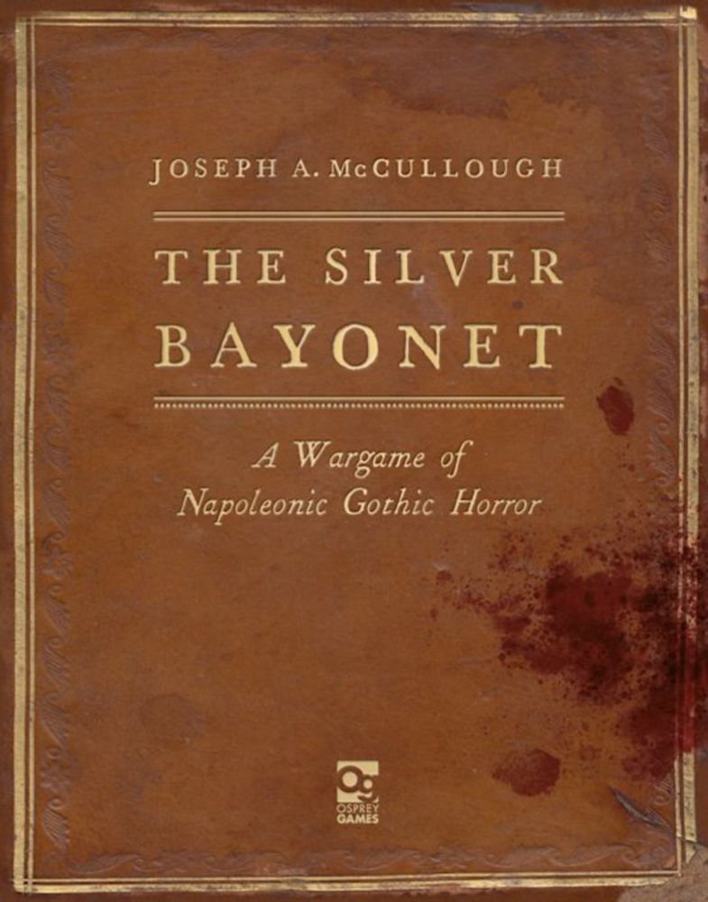 The Silver Bayonet