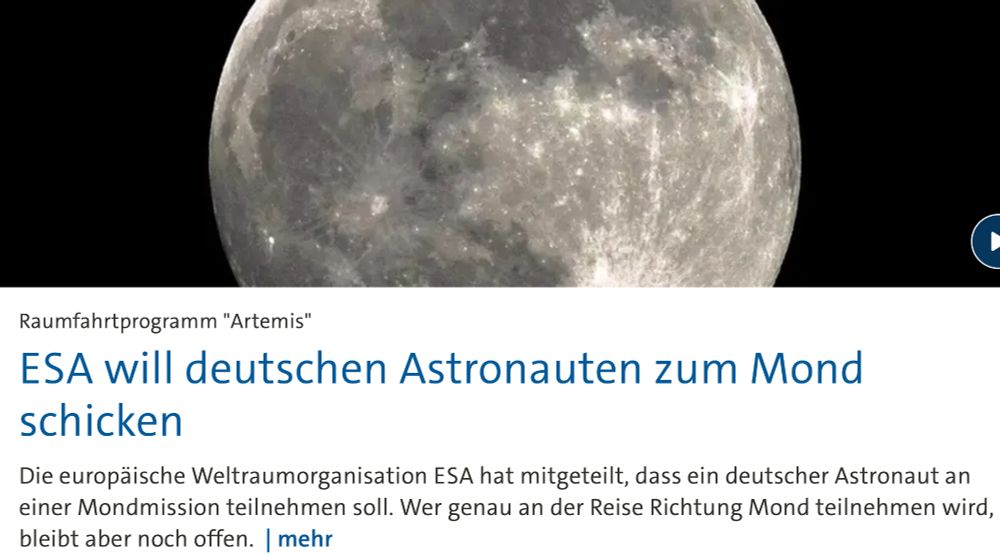 Das Foto zeigt eine Nahaufnahme vom Mond darunter. Der Titel ESA will deutschen Astronauten zum Mond schicken.