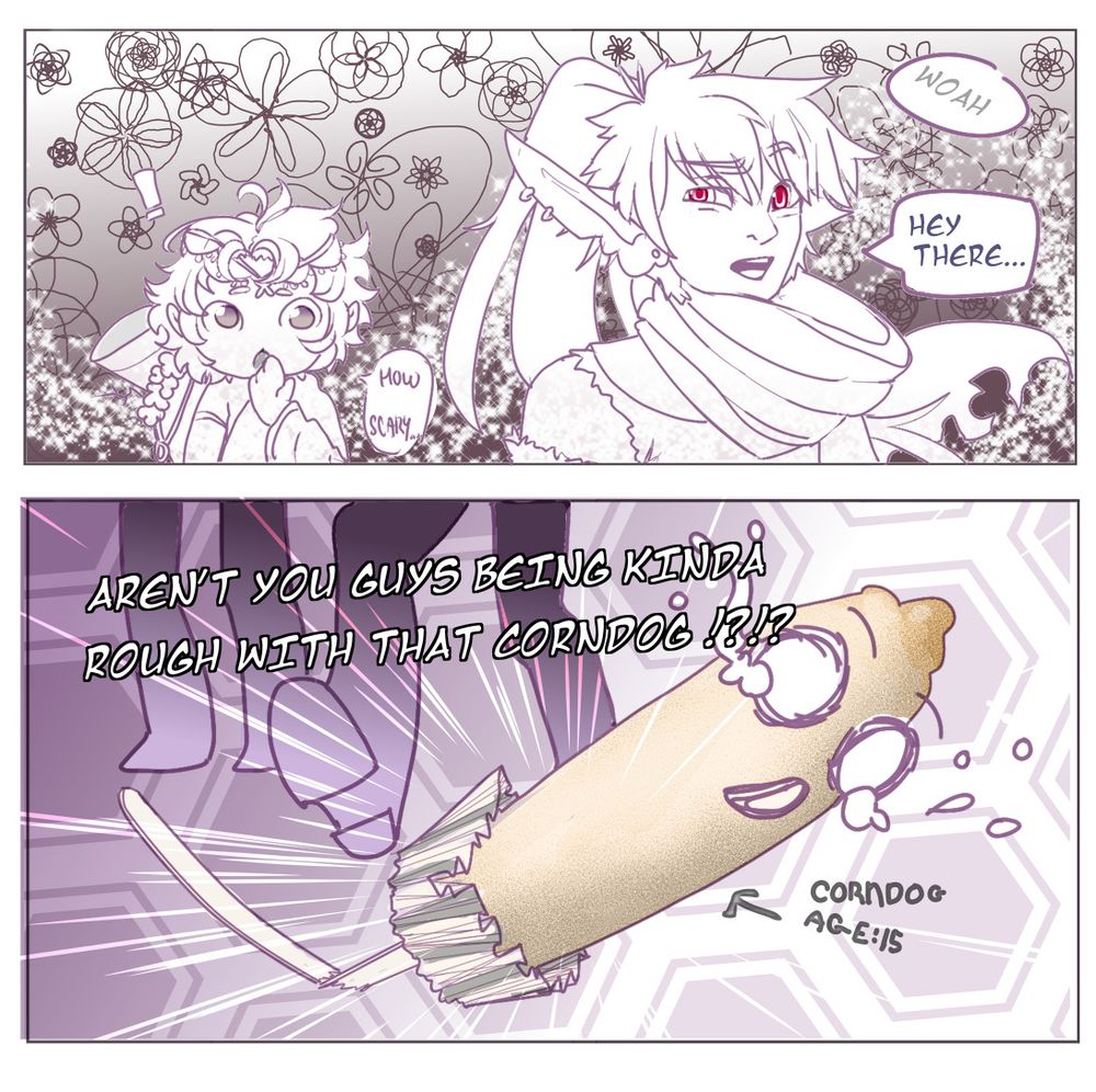 a 2 panel comic where the top 1st panel has a cherub like character saying "how scary" and a elf like chara with a long ponytail saying "Hey there..."   
The 2nd panel is 2 sets of shadowy legs kicking a crying cartoon corndog, which is slightly suggestively shaped, and the corndog is identified as a character who is a corndog with and arrow and a age of 15.  The text over the action says "Aren't you guys being kinda rough with that corndog??"