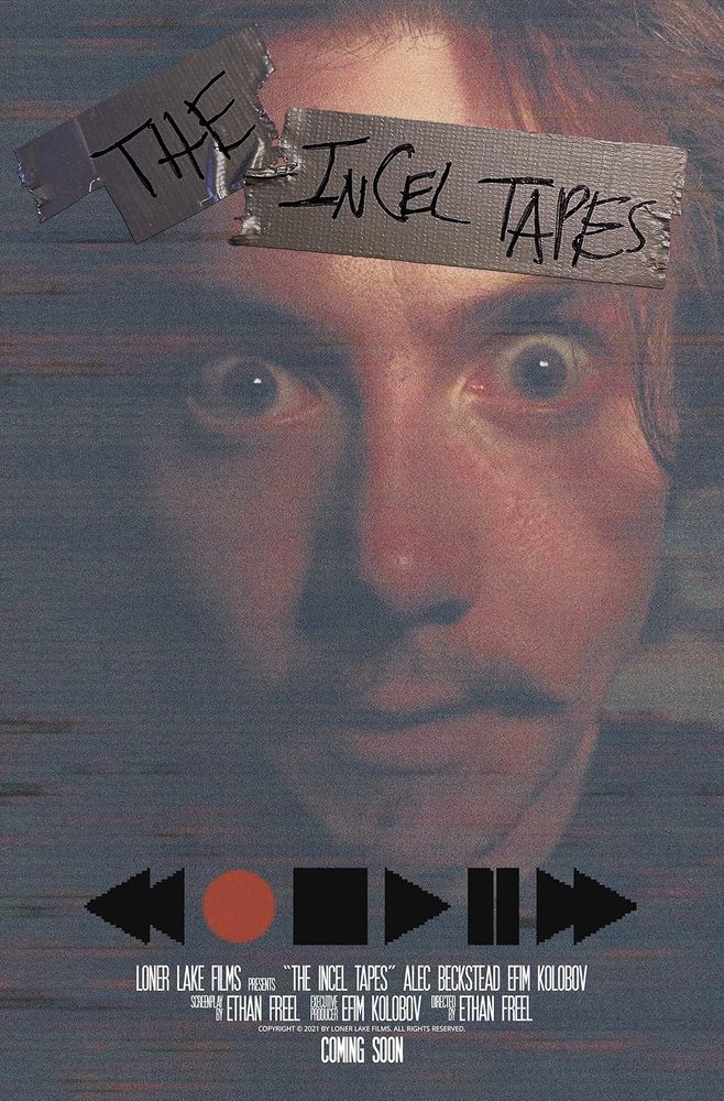 The Incel Tapes (2022) ⭐ 3.6 | Horror, Thriller