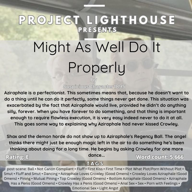 The summary and tags for a fic called Might As Well Do It Properly by SuspiciousCharacter1895