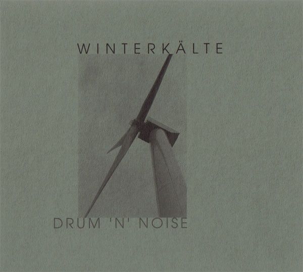 Winterkaelte - Drum 'N' Noise