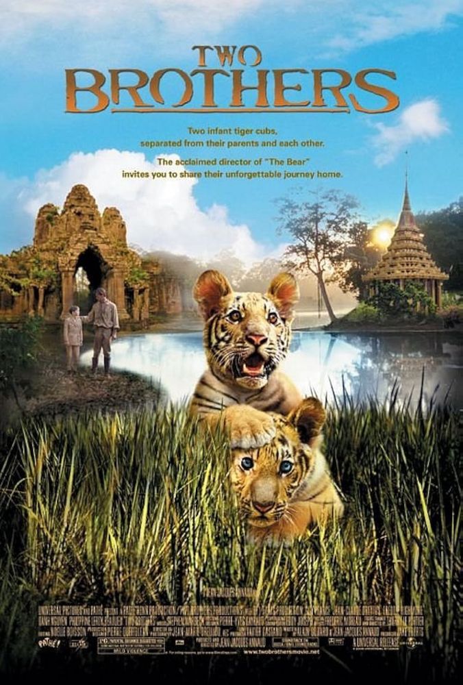 A poster for the film Two Brothers. They’re tiger cubs. 