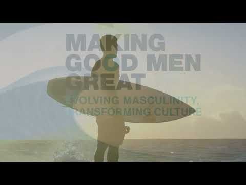 Let’s Talk! Evolving masculinity…Transforming Culture