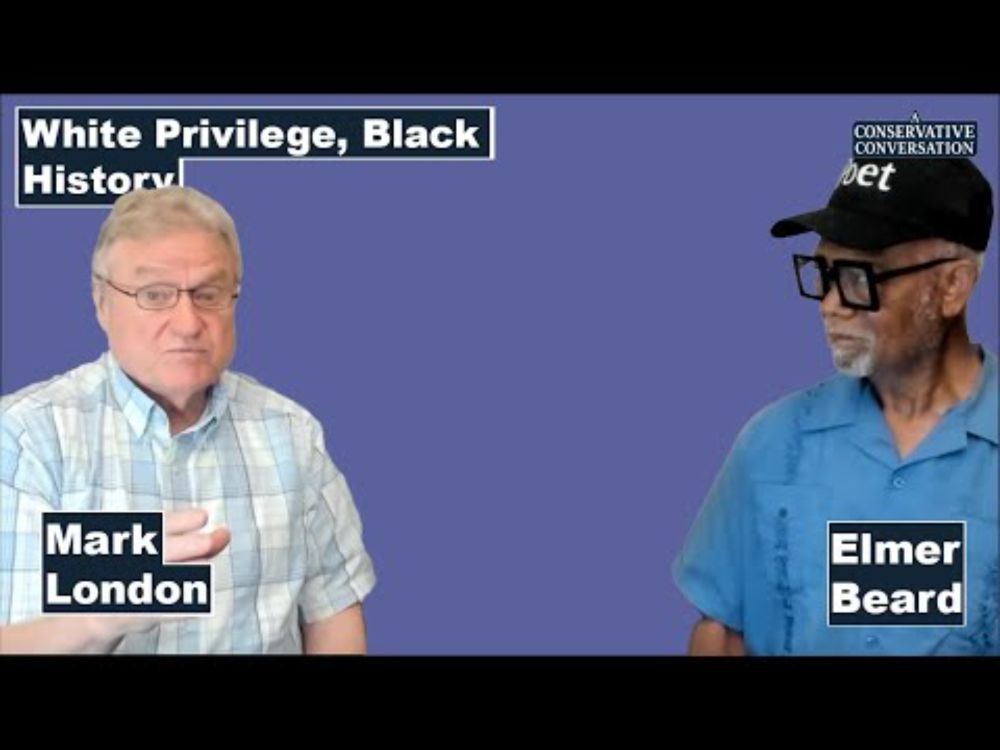 White Privilege, Black History | A Conservative Conversation Ep. 11