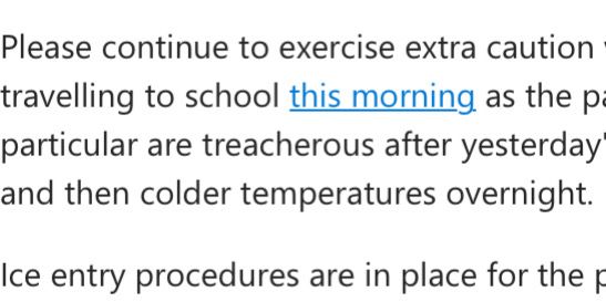 Message from school saying pavements are treacherous 