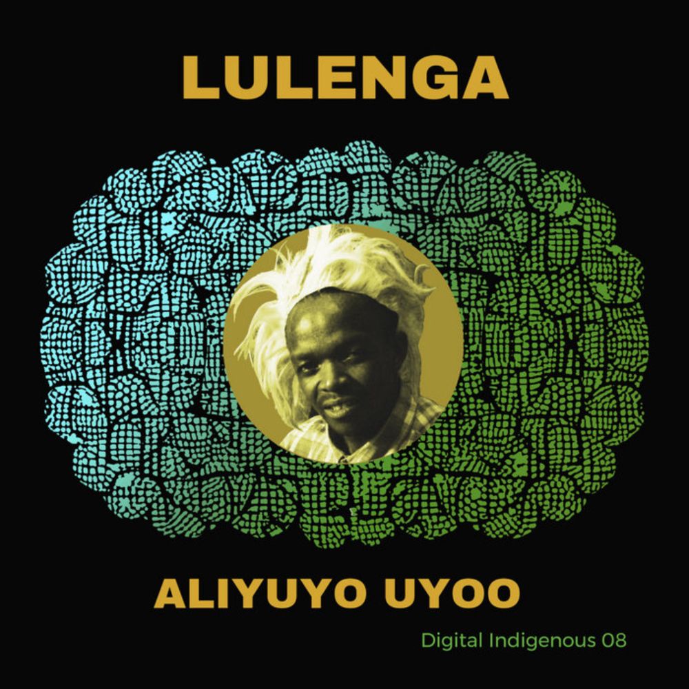 Digital Indigenous 08: Aliyuyo Uyoo, by Lulenga