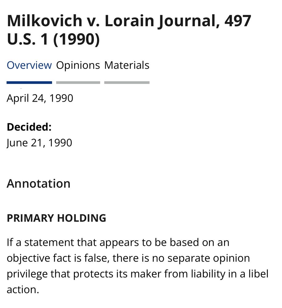 “If a statement that appears to be based on an objective fact is false, there is no separate opinion privilege…”