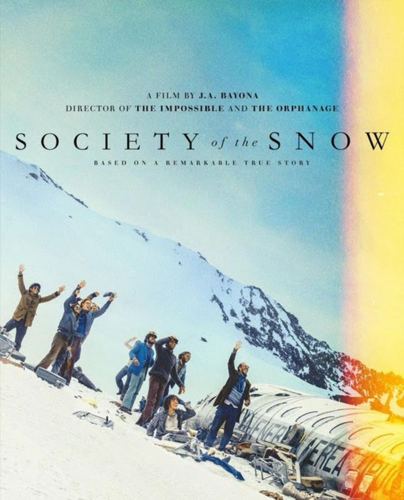 "Society of the Snow"