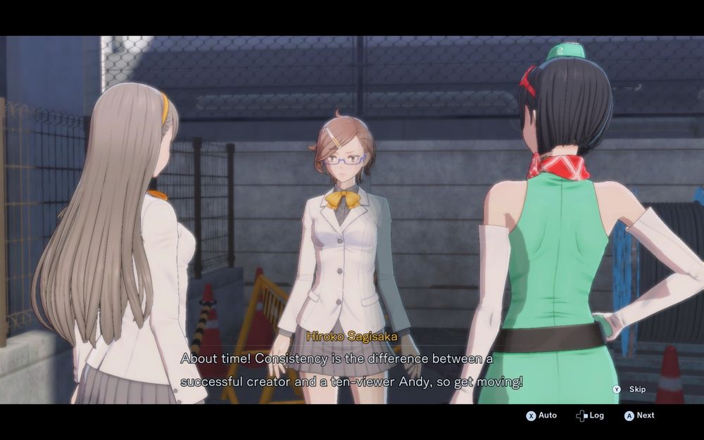 Hiroko saying "About time! Consistency is the difference between a successful creator and a ten-viewer Andy, so get moving!"