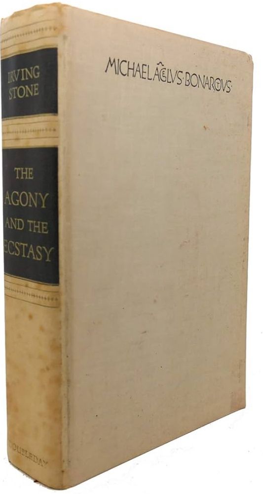 Cloth-covered hardbound volume of Irving Stone’s The Agony and the Ecstasy 